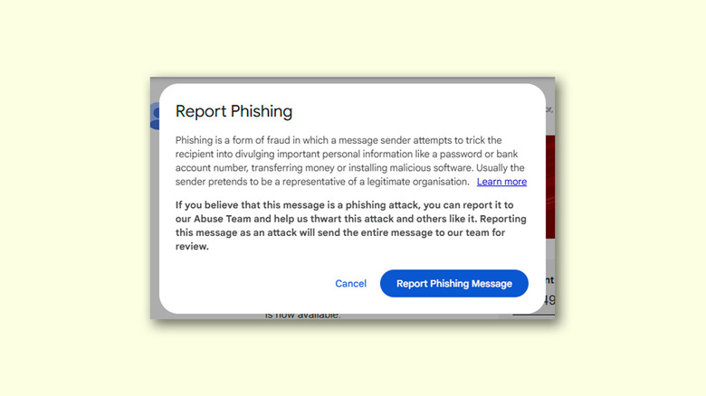 Report phishing pop-up box in Gmail